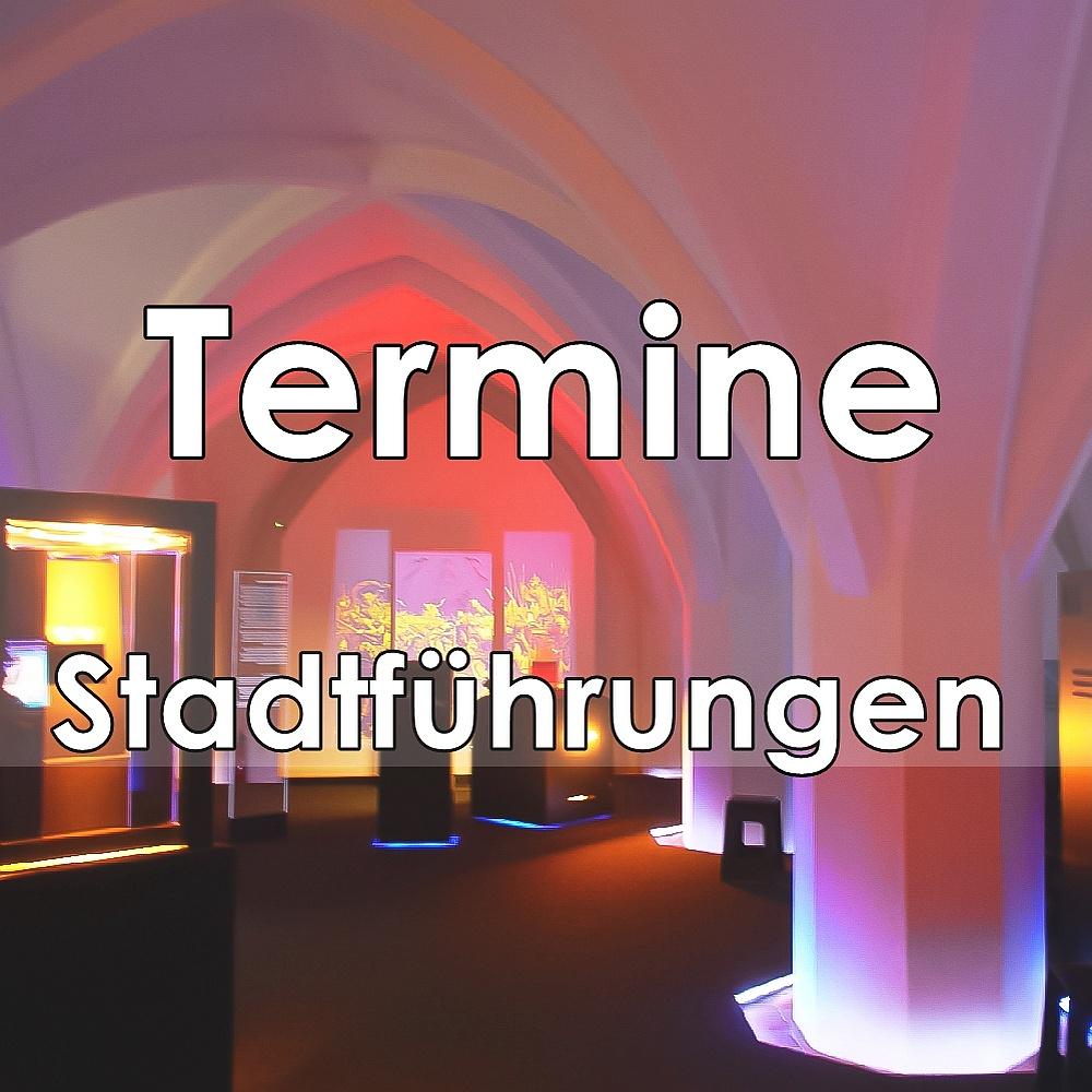 Termine für öffentliche Stadtführungen